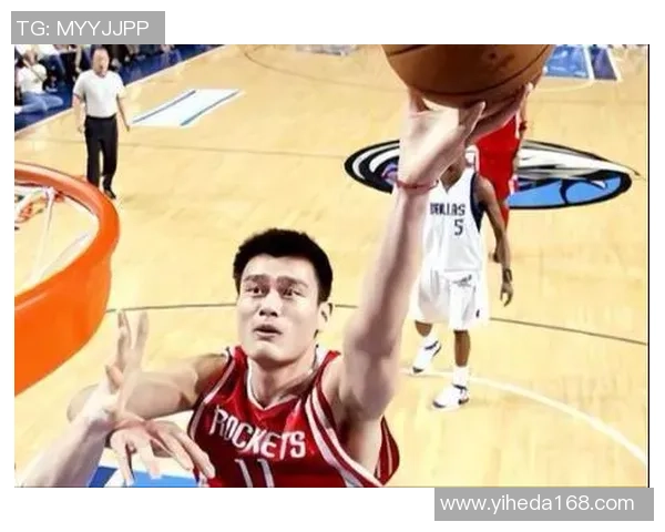 姚明精彩瞬间回顾abn录像带你重温篮球传奇时刻